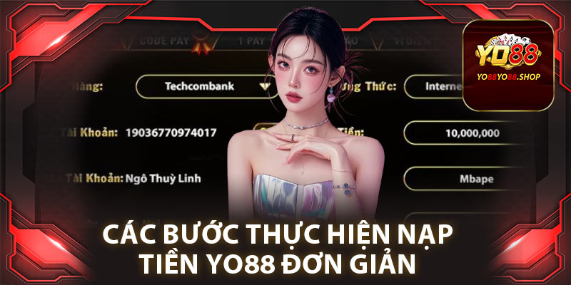 Các bước thực hiện nạp tiền Yo88 đơn giản