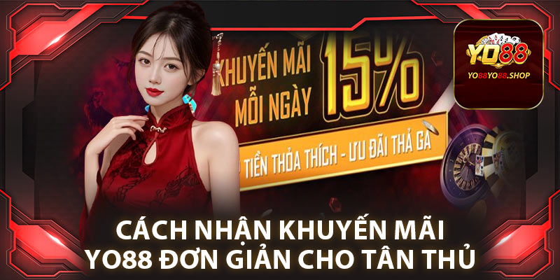 Cách nhận khuyến mãi Yo88 đơn giản cho tân thủ