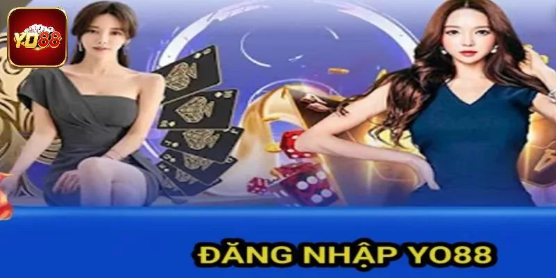 Tham khảo hướng dẫn đăng nhập Yo88 an toàn